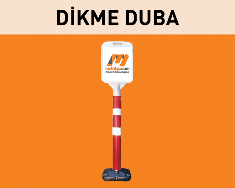 Dikme Duba ( 26 TL )